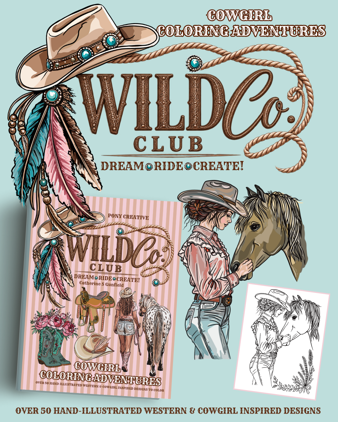 Cowgirl Colouring Adventures: Pony Creative Wild Co. Club