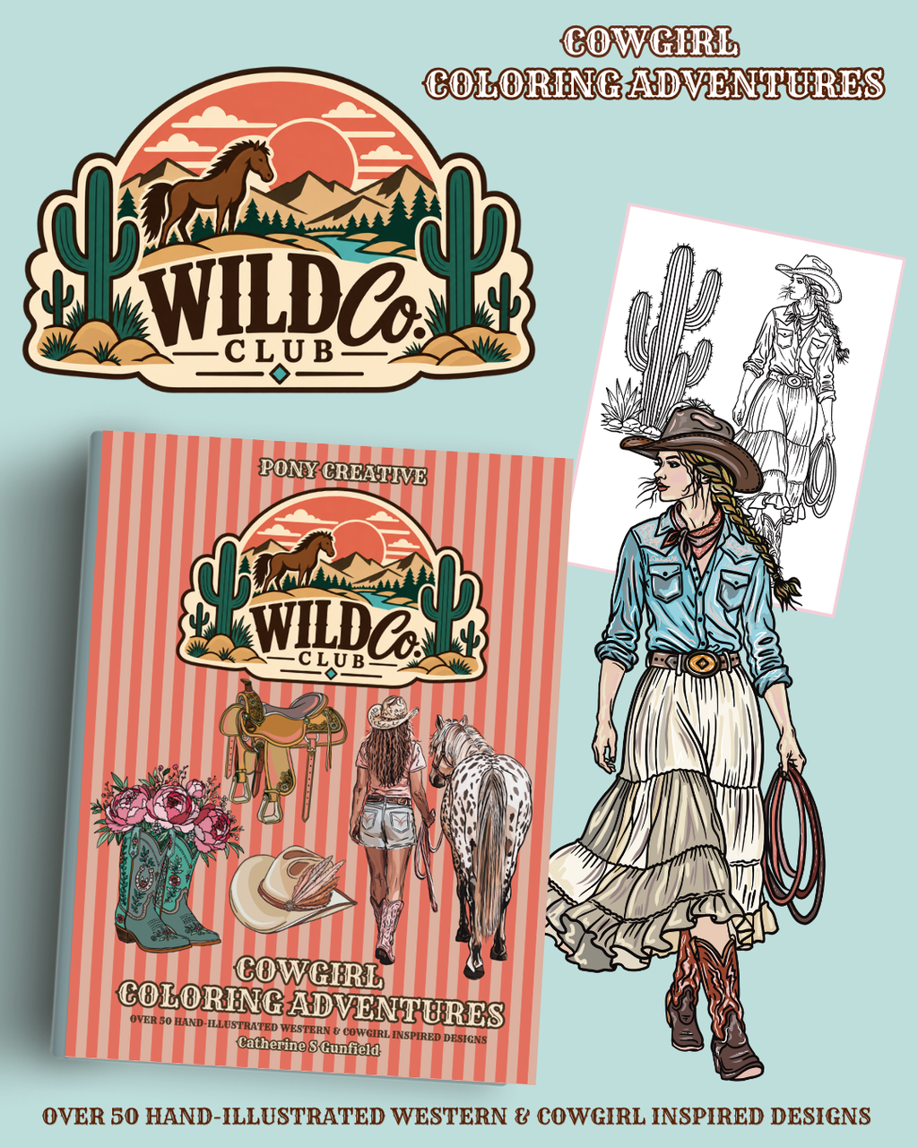 Cowgirl Colouring Adventures: Pony Creative Wild Co. Club