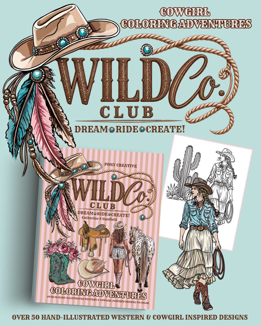 Cowgirl Colouring Adventures: Pony Creative Wild Co. Club