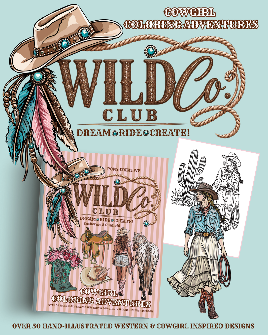 Cowgirl Colouring Adventures: Pony Creative Wild Co. Club