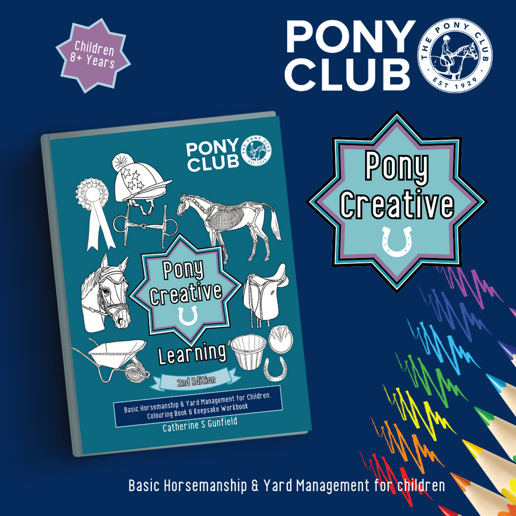 Pony Creative Learning (2nd Edition Pony Club Approved)