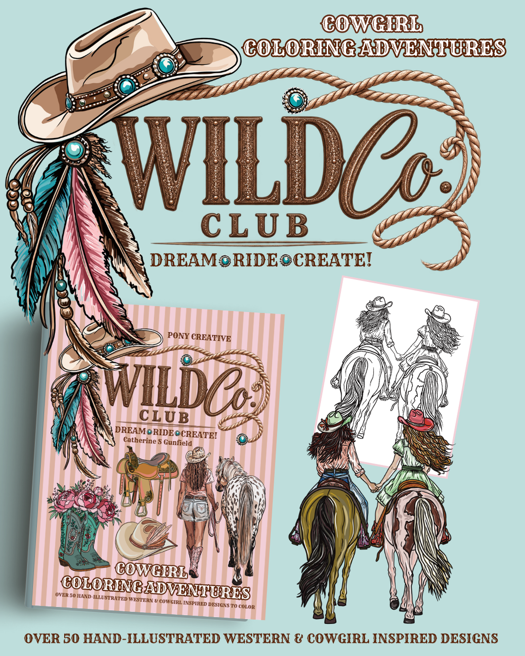 Cowgirl Colouring Adventures: Pony Creative Wild Co. Club