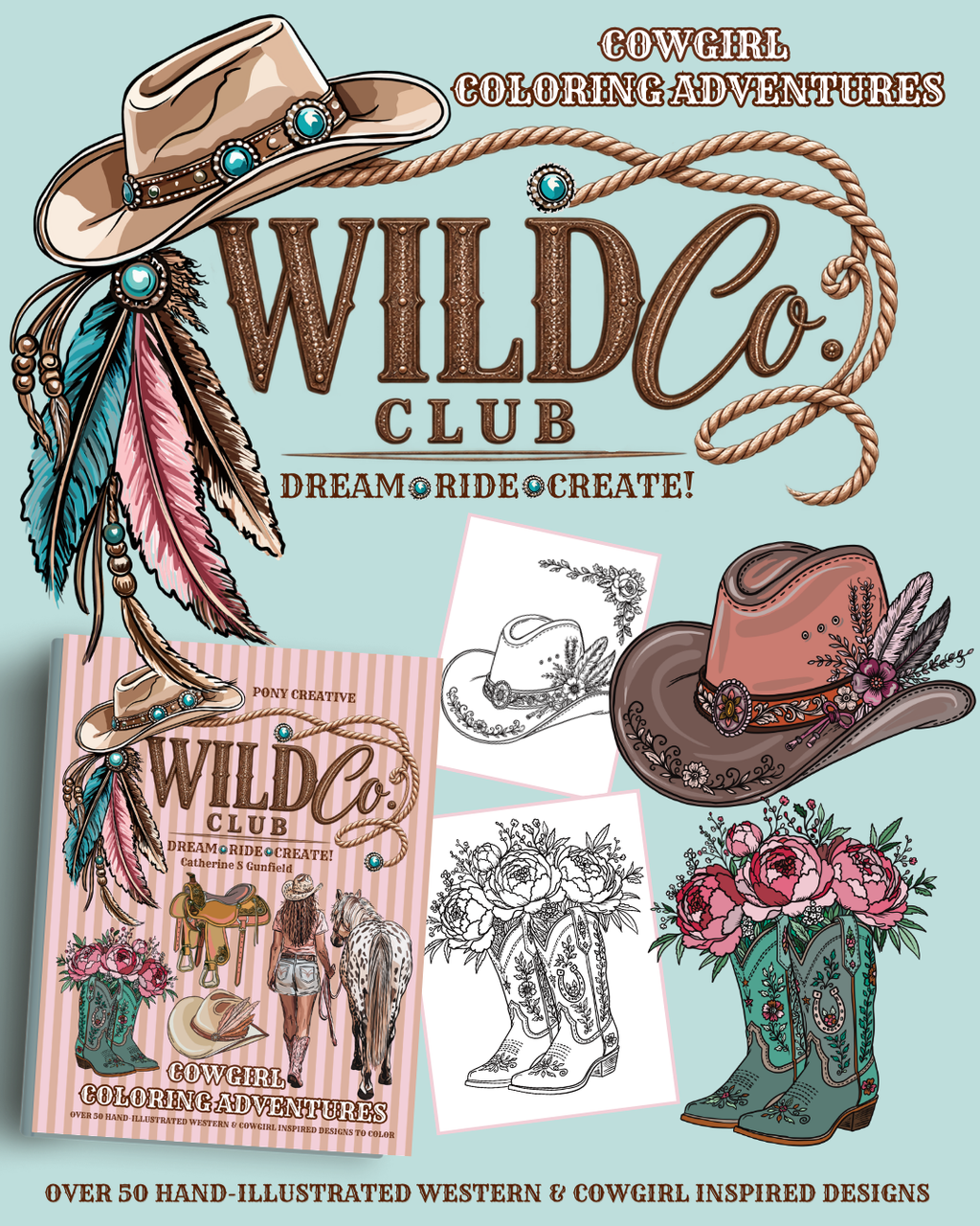 Cowgirl Colouring Adventures: Pony Creative Wild Co. Club