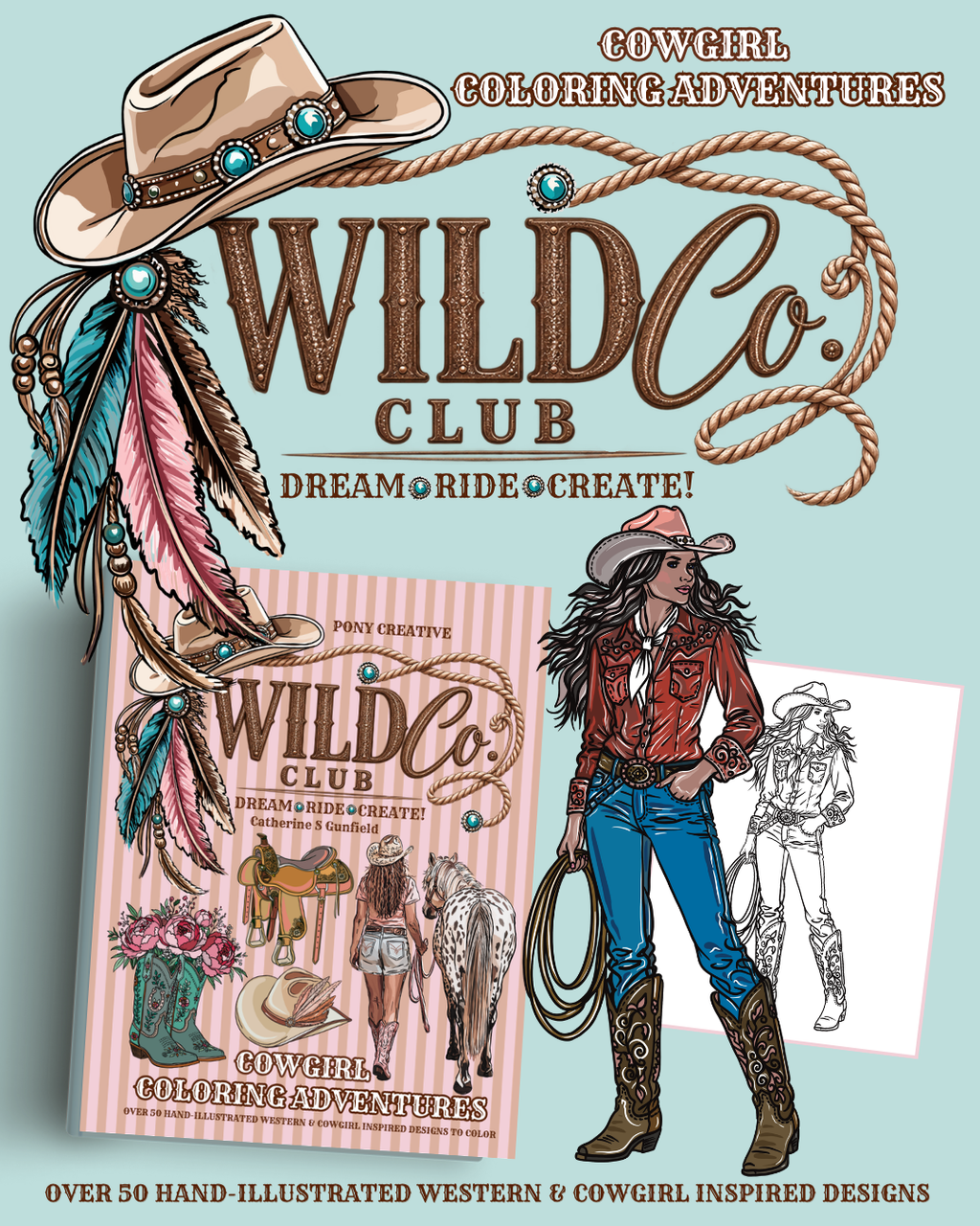 Cowgirl Colouring Adventures: Pony Creative Wild Co. Club