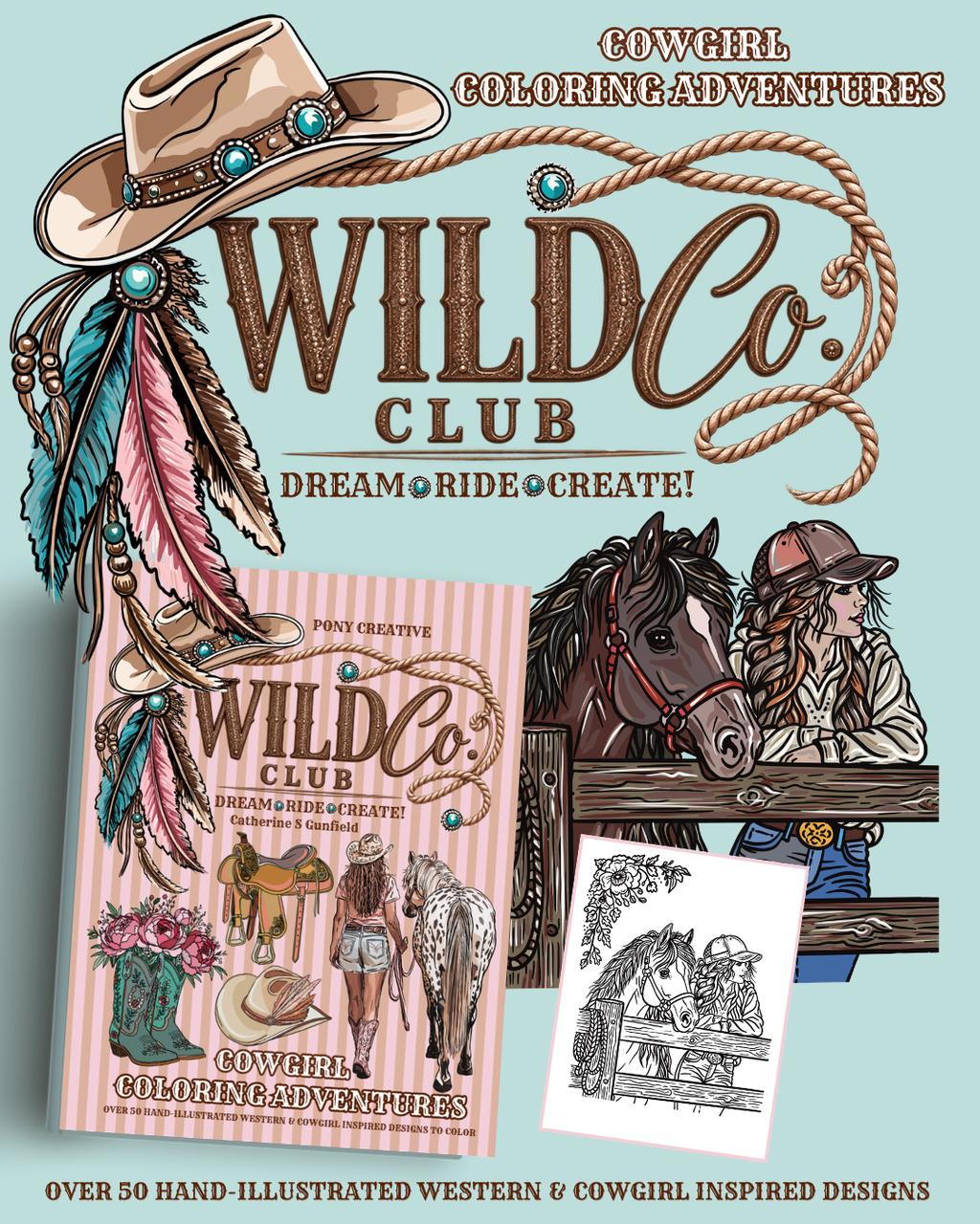 Cowgirl Colouring Adventures: Pony Creative Wild Co. Club