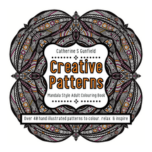 Load image into Gallery viewer, Creative Patterns: Mandala Style Adult Colouring Book - printable
